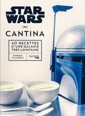 Star-Wars-Cantina-livre-recette-cuisine-Gastronogeek