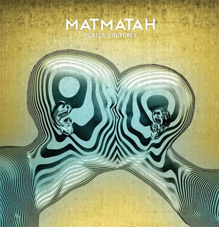 Matmatah-Plates-Coutures-nouvel-album-CD-Vinyle-edition-digipack-2017