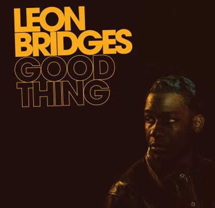 Leon-bridge-Vinyle-Lp-nouve-album-Good-Thing-2018-CD
