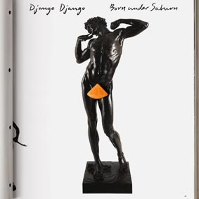 Django-Django-Born-under-saturn-edition-limitee-Vinyle-et-CD