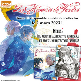 manga edition collector t10 vanitas