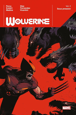 Wolverine comics t2 tome 2 sous pression