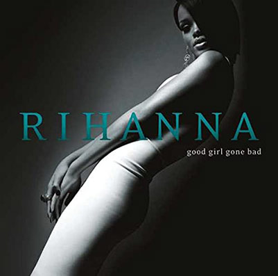 Rihanna Good Girl gone bad vinyl lp edition 2023