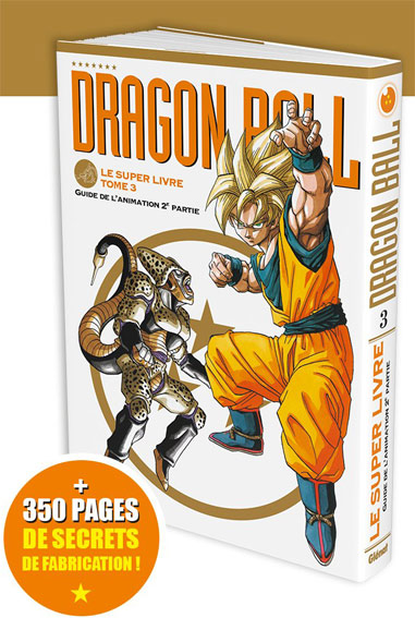 dragon ball le super livre tome 3