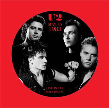 U2 Live San Bernardino 1983 vinyl picture disc