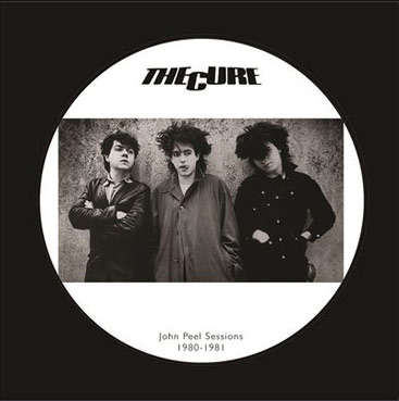 the cure live John Peel Seions 1980 1981 vinyl picture disc
