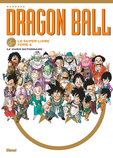 Dragon ball super livre tome 4 t4 dictionnaire noel 2024