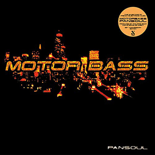 Pansoul motorbass vinyle lp 25th anniversary edition
