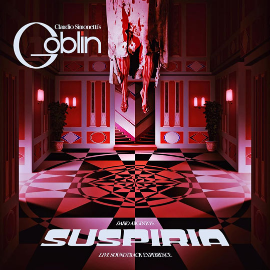 Suspiria Soundtrack live experience claudio simonetti goblin