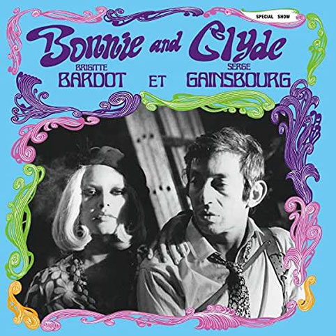 Bonnie Clyde CD Vinyle LP Gainsbourg