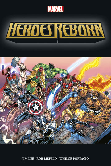 Heroes Reborn integrale marvel 2022 edition Omnibus