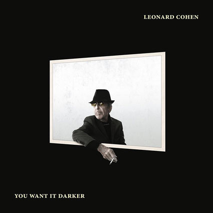 Leonard-Cohen-you-want-it-darker-nouvel-album-edition-Vinyle-LP-Cd