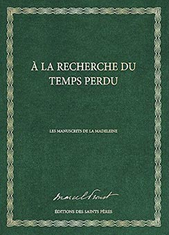Proust-À-la-recherche-du-temps-perdu-les-manuscrits-de-la-madeleine-saints-peres