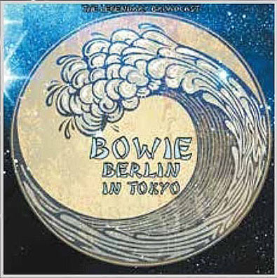 Vinyle-Bowie-Berlin-in-Tokyo-the-Legendary-Brodcast
