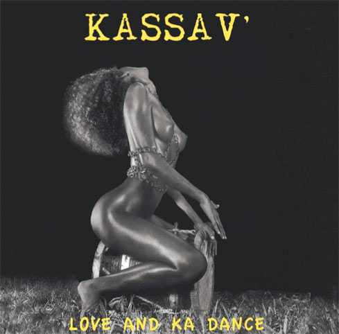kassav love and ka dance edition deluxe 2019