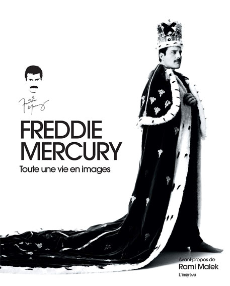 Freddie Mercury Toute une vie en image livre artbook 2019