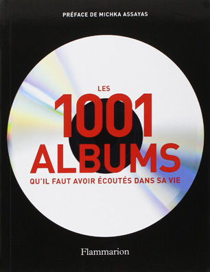livres-1001-albums-qu-il-faut-avoir-ecoutes-dans-sa-vie-liste-meileur-album