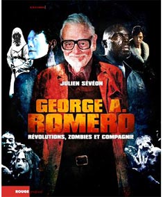 Julien-Seveon-George-A-Romero-revolutions-zombies-et-compagnie-livre
