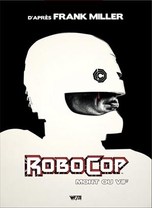 robocop-mort-ou-vif-frank-Miller-integrale