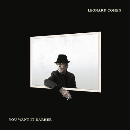 You want it darker Leonard Cohen CD Double Vinyle LP 180 grammes Leonard-Cohen-you-want-it-darker-nouvel-album-edition-Vinyle-LP-Cd