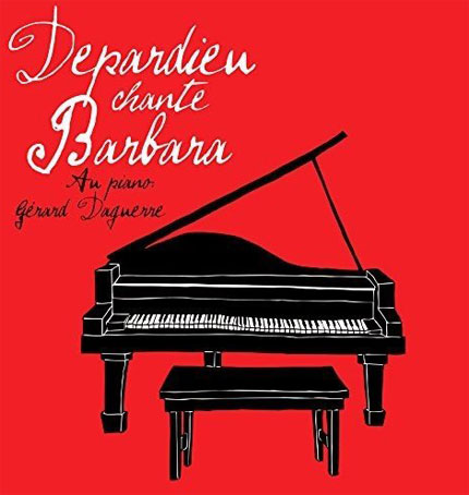 CD-Gerard-Depardieu-Chnate-Barbara-edition-collector-deluxe-livre-2017