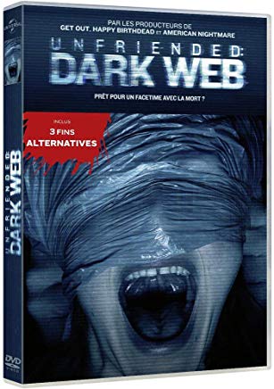 Unfriended Dark Web