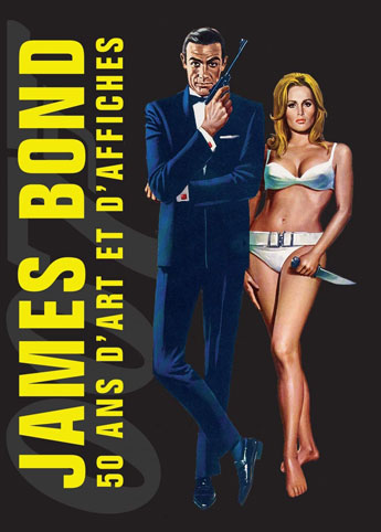 james bond 50 ans art affiches livre collection