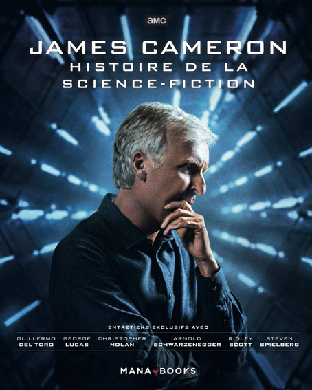 Livre artbook james cameron histoire science fiction mana book fr