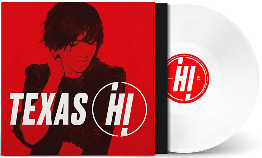Texas nouvel album 2021 Hi Vinyl LP edition