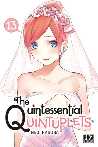 Quintessential Quintuplets T13 achat precommande manga