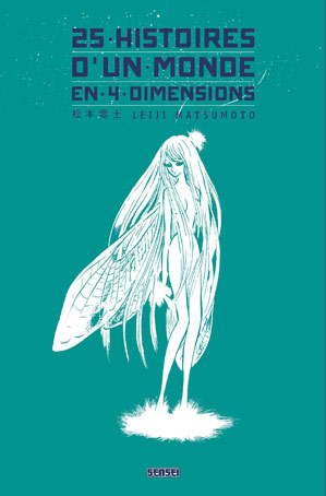 Manga Leiji matsumoto 25 histoire monde 4 dimensions