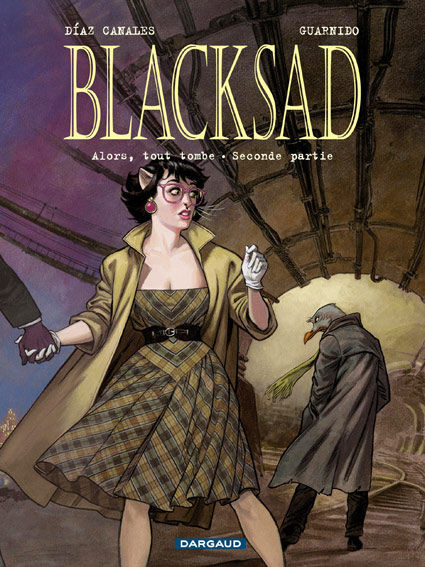 Blacksad tome 7 t7 alors tout tombe seconde partie 2