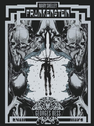Frankenstein george Bess BD integrale edition collector deluxe prestige