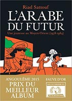 l-arabe-du-futur-jeunesse-au-moyen-orient-Riad-Sattouf-fauve-d-or-angouleme
